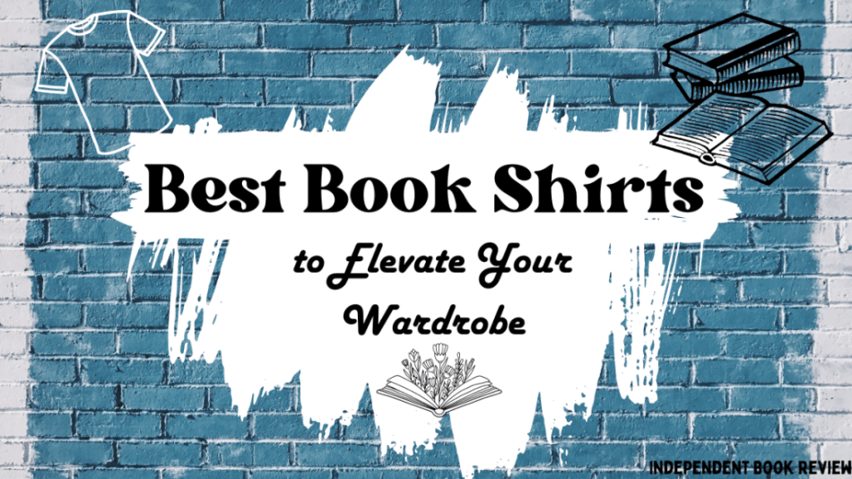 best book shirts to elevate your wardrobe in text box on top of blue bricks