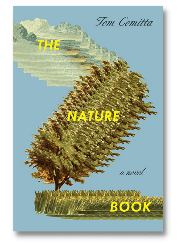 the nature book by tom committa book cover is among the best books we read in 2023